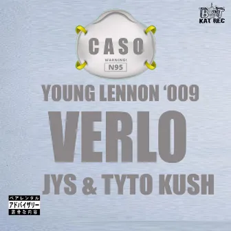 Verlo (YJS.& Tyto Kush) by Caso Young Lennon