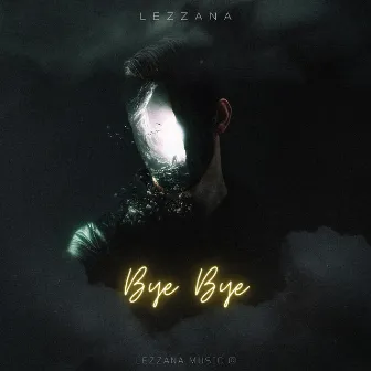 Bye Bye by Lezzana