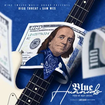 Blue Hunnids by Percy Macc