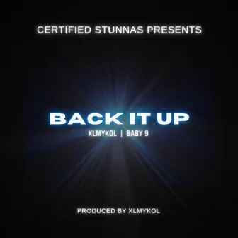 Back It Up by Baby 9