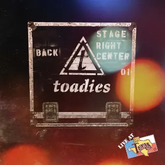 Live at Billy Bob's Texas (Deluxe Edition) by Toadies