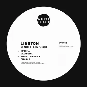 Vendetta In Space EP by Lington