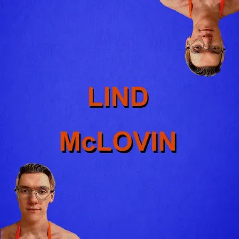 Mclovin by Lind