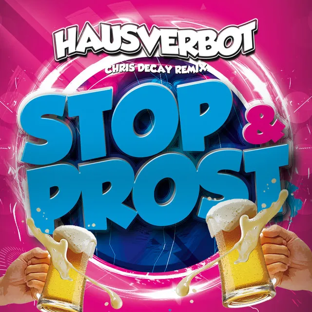 Stop & Prost - Chris Decay Remix