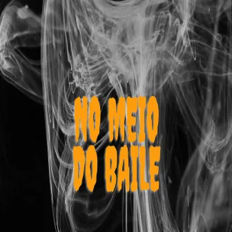 No Meio do Baile by $kinner