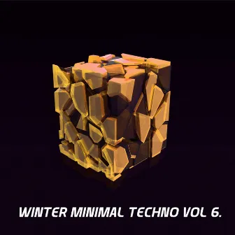 Winter Minimal Techno, Vol. 6. by Droplex