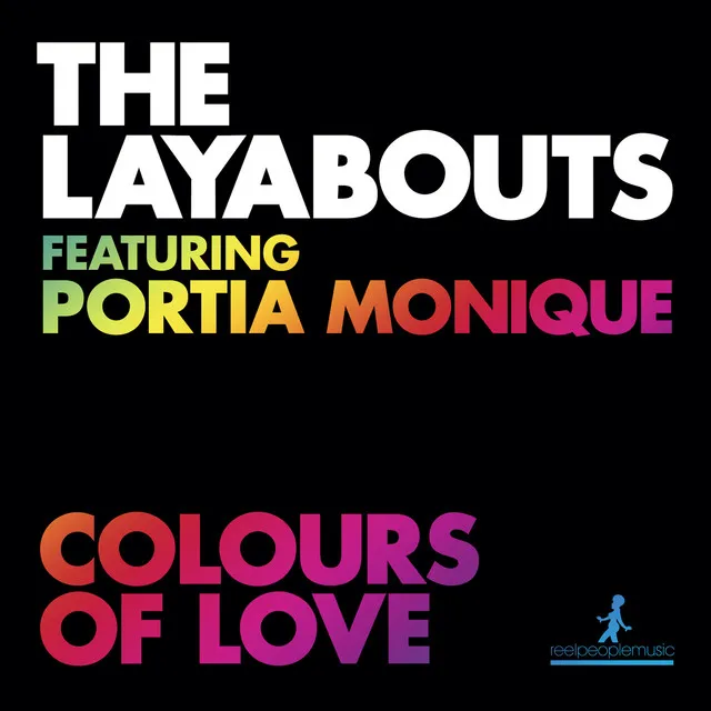 Colours Of Love - The Layabouts Vocal Mix