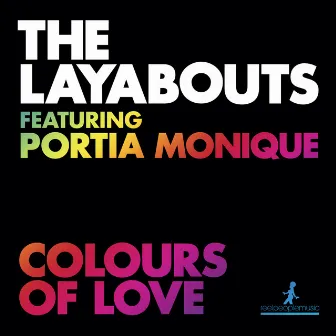 Colours Of Love by The Layabouts