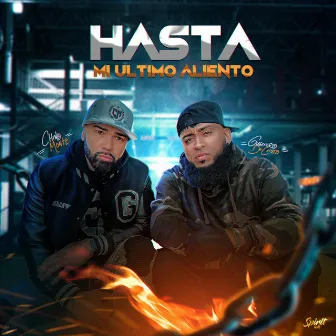 Hasta mi ultimo aliento by Chino monte