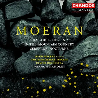 Moeran: In the Mountain Country, Rhapsodies Nos. 1 and 2, Nocturne & Serenade in G Major by Hugh Mackey