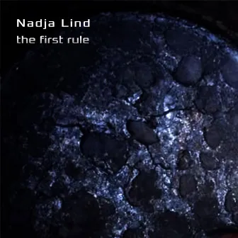 The First Rule by Nadja Lind