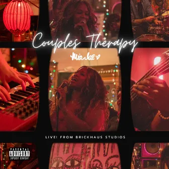 Couples Therapy - Live from Brickhaus Studios by Mia Jae