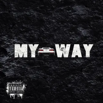 My Way by O-dub