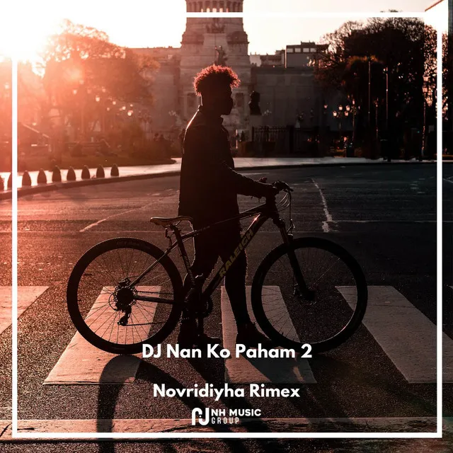 DJ Nan Ko Paham 2