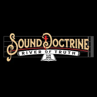 River Of Truth by Sound Doctrine