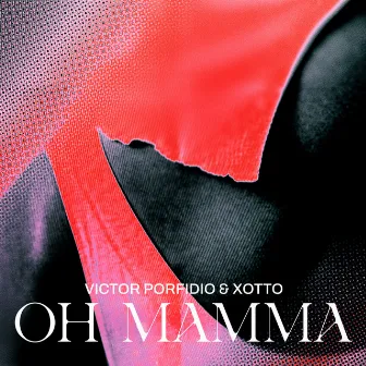 OH MAMMA by Victor Porfidio