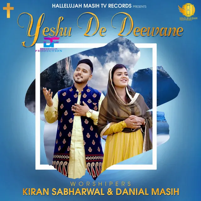 Yeshu De Deewane