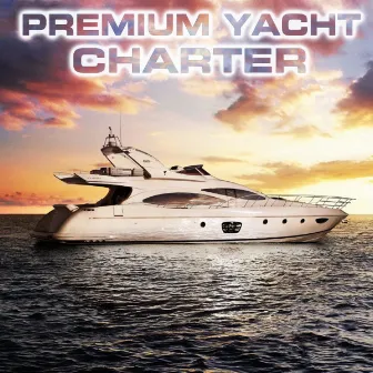 Premium Yacht Charter by White Noise Sounds For Sleep