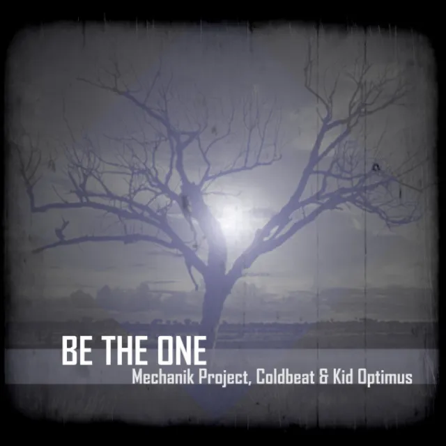 Be The One - Dub Mix