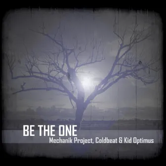 Be The One by Kid Optimus