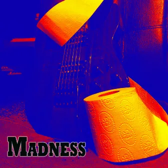 Madness by Filo