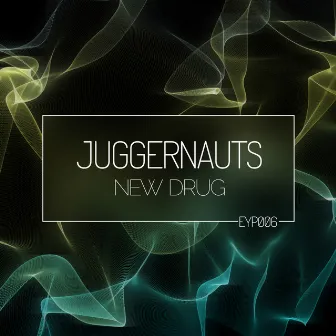 New Drug by Juggernauts