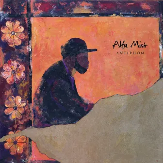 Antiphon by Alfa Mist