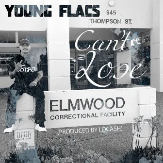 Can't Lose by Young Flacs