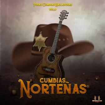 Puras Cumbias Bailadoras Vol. 9 by Cumbias Norteñas