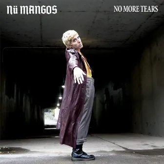 No More Tears by Nü Mangos