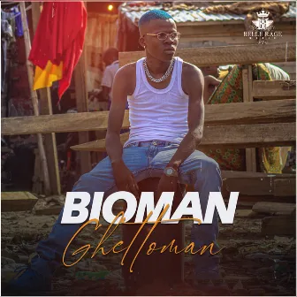 Ghettoman by Bioman