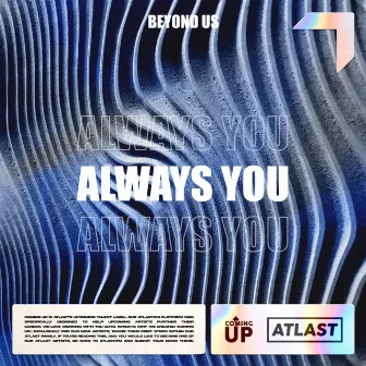 Always You by BEYOND US