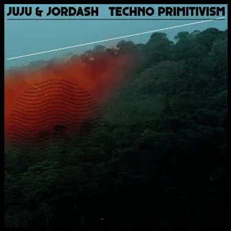 Techno Primitivism by JuJu