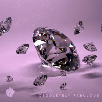 Obsoletely Fabulous by Unknown Artist