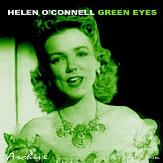 Green Eyes by Helen O'Connell