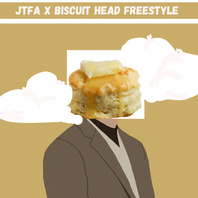 Biscuit Head Freestyle