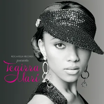 Roc-A-Fella Records PresentsTeairra Mari by Teairra Marí