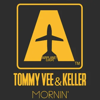 Mornin' by Keller