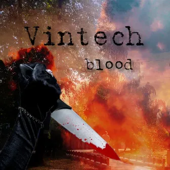 Blood by Vintech