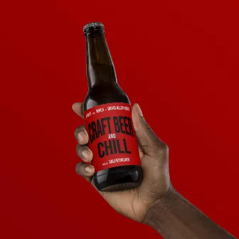 Craft Beer and Chill by David Allen Dope