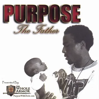 The Father by Purpose