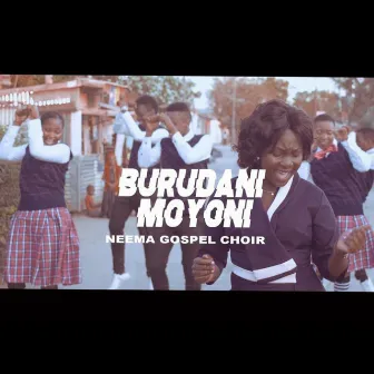 Burudani Moyoni by Neema Gospel Choir