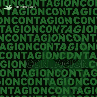 Contagion by The Bird Party