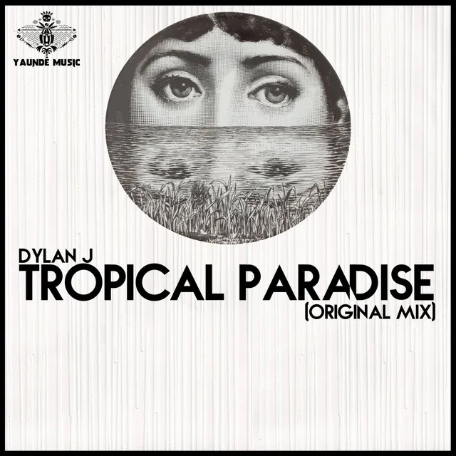 Tropical Paradise - Original Mix