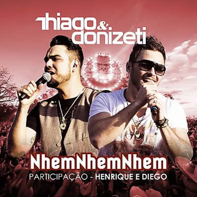 Nhem Nhem Nhem (Ao Vivo) (Feat. Henrique & Diego)