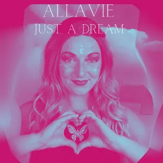 Just A Dream by Allavie