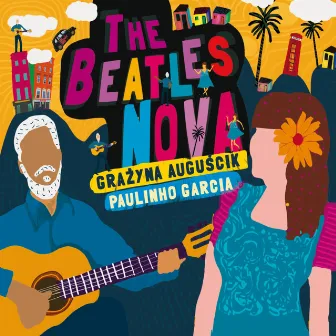 The Beatles Nova by Paulinho Garcia