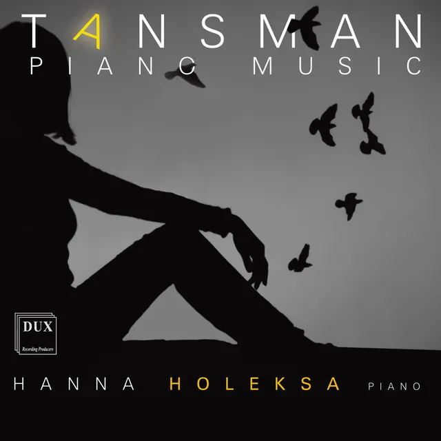 Tansman: Piano Music