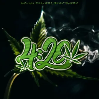 4:20 by Rasta Clan