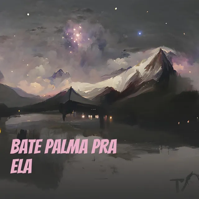 Bate Palma pra Ela - Remix